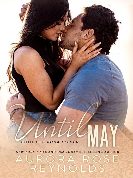 Title details for Until May by Aurora Rose reynolds - Available